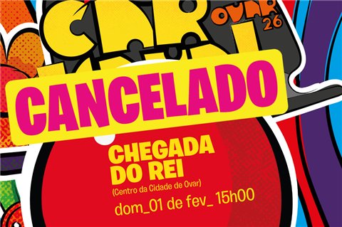 Carnaval de Ovar: Desfile da Chegada do Rei cancelado