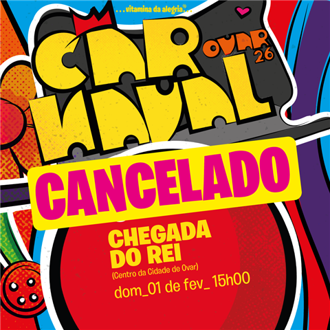 Carnaval de Ovar: Desfile da Chegada do Rei cancelado