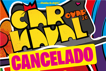 Carnaval de Ovar: Desfile da Chegada do Rei cancelado